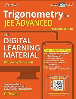 Trigonometry for JEE Advanced with Digital Learning Material (Premium Edition)  G. Tewani