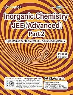 Inorganic Chemistry for JEE (Advanced): Part 2, 3rd Edition  K. S. Verma