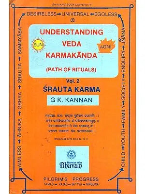 Understanding Veda Karmakanda- Path Of Rituals, Part 2 (An Old and Rare Book)