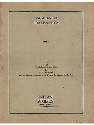 Vajasaneyi Pratisakhya: Part-1 (An Old and Rare Book)