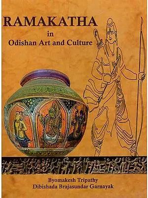 Ramakatha in Odishan Art and Culture