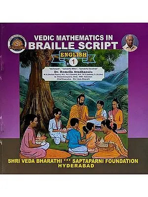 Vedic Mathematics in Braille Script (Part- 1)