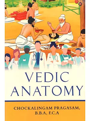 Vedic Anatomy