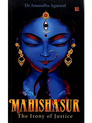 Mahishasur: The Irony of Justice