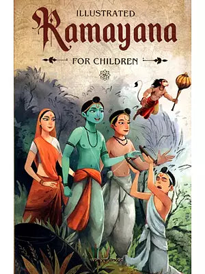 Illustrated Ramayana for Children