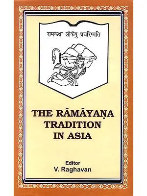 The Ramayana Tradition in Asia