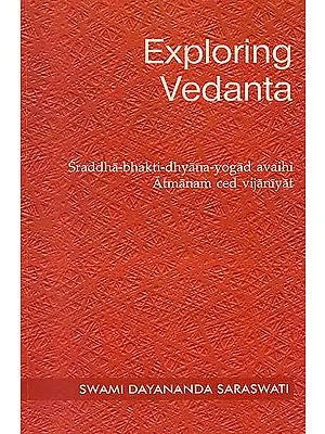 Exploring Vedanta