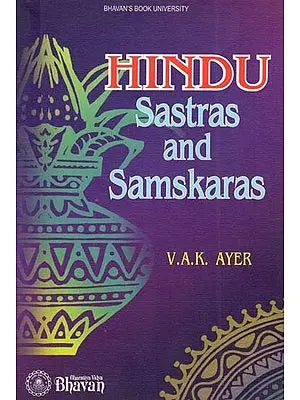 Hindu Sastras and Samskaras