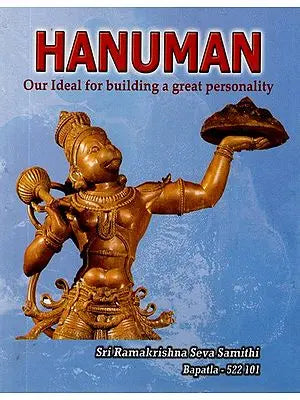 Hanuman- Our Ideal for Building a Great Personality