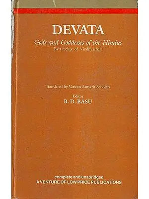 Devata- Gods and Goddess of the Hindus By a Recluse of Vindhyachala (An Old and Rare Book)