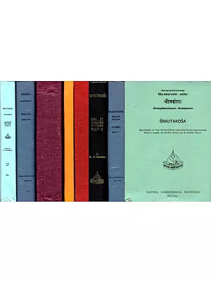 Srautakosa (Encyclopedia of Vedic Sacrificial Ritual Sanskrit and English) (In Eight Volumes)(An Old Book)