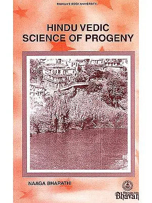 Hindu Vedic Science of Progeny