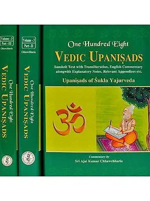 One Hundred Eight Vedic Upanisads (Upanisads of Sukla Yajurveda) (Volume-3, Set of 3 Volumes) (An Old and Rare Book)