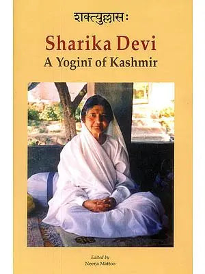 Sharika Devi (A Yogini of Kashmir)