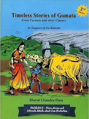 Timeless Stories of Gomata (Mother Cow) from Puranas and Other Classics