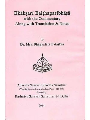 Ekaksari Baithaparibhasa with the Commentary Along with Translation & Notes