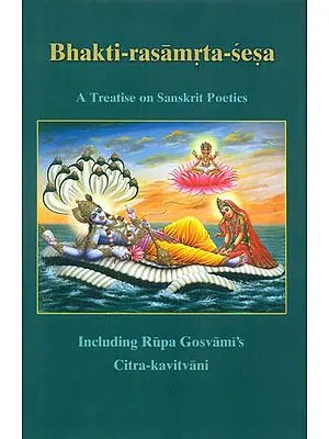 Bhakti-Rasamrta-Sesa