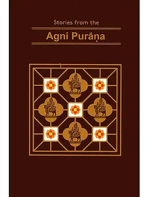 Stories from the Agni Purana