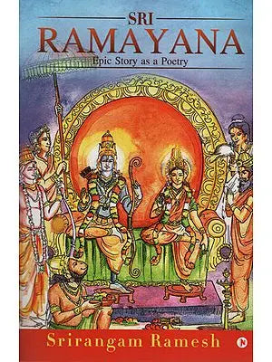 Sri Ramayana (Epic Story as a Poetry)