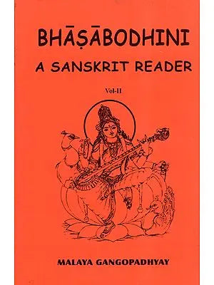 Bhasabodhini (A Sanskrit Reader)