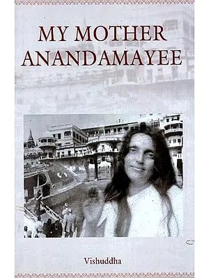 My Mother Anandamayee