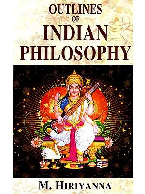 Outlines of Indian Philosophy