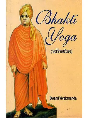 Bhakti Yoga