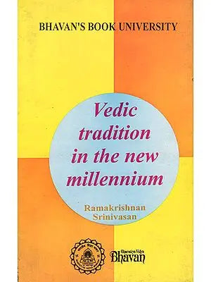 Vedic Tradition in the New Millennium (An Old and Rare Book)