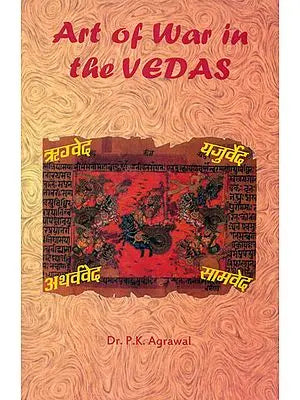 Art of War in the Vedas