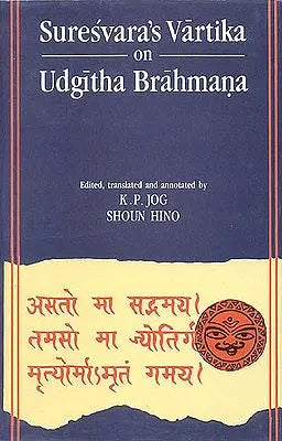 Suresvara's Vartika on Udgitha Brahmana