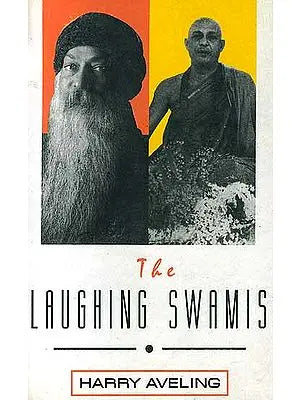 The Laughing Swamis (Australian Sannyasin Disciples of Swami Satyananda Saraswati and Osho Rajneesh)