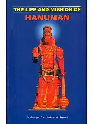 The Life and Mission of Hanuman