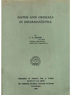 Oaths and Ordeals in Dharmasastra (An Old and Rare Book)