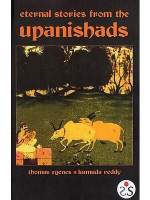 Eternal Stories From The Upanishads