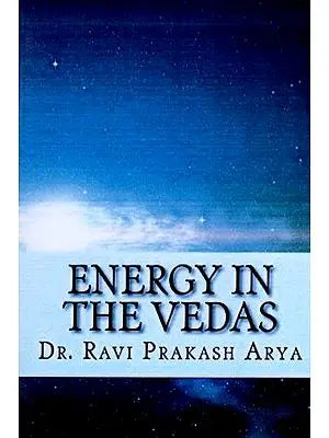 Energy in the Vedas